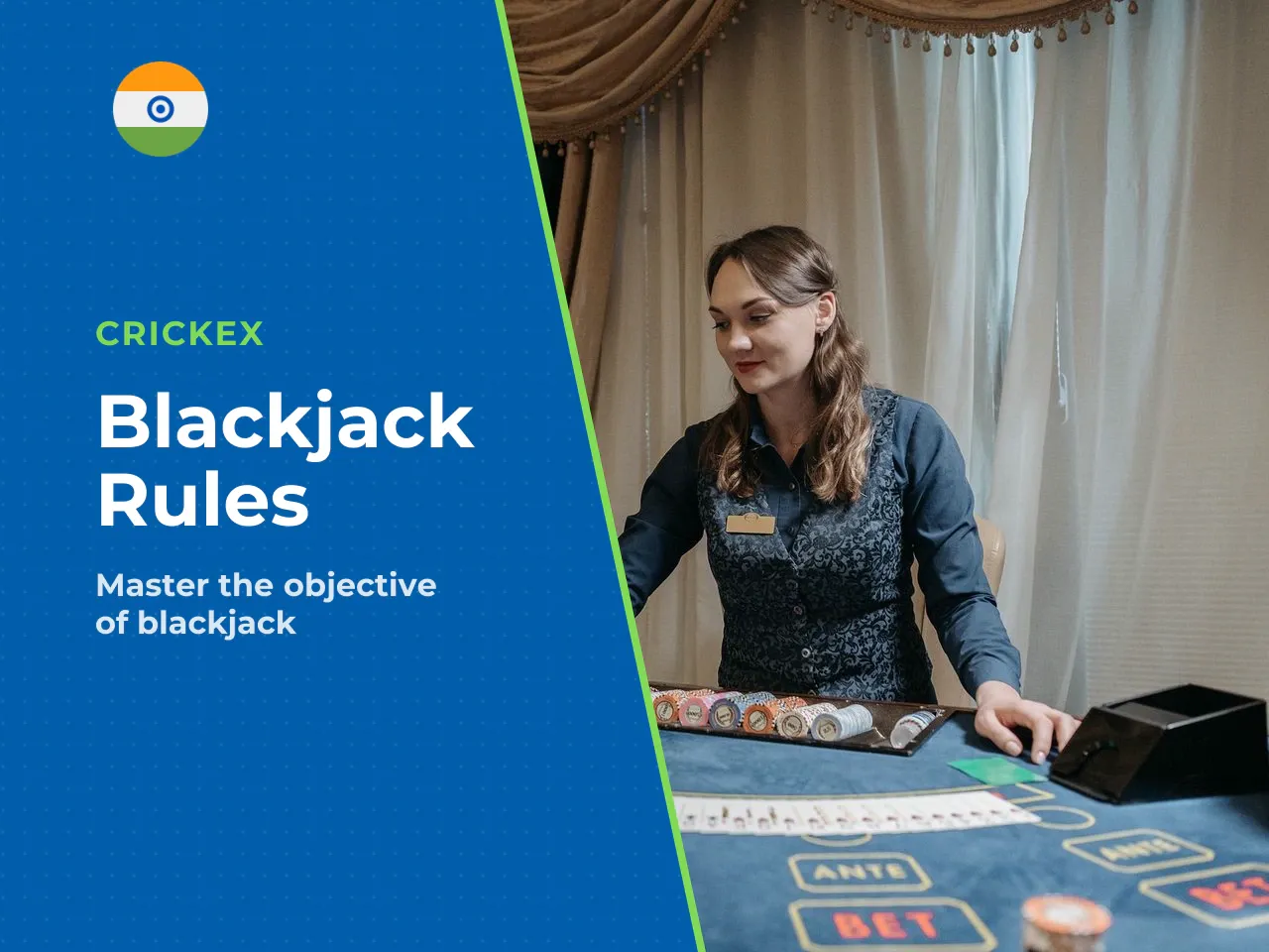 The objective of blackjack and when