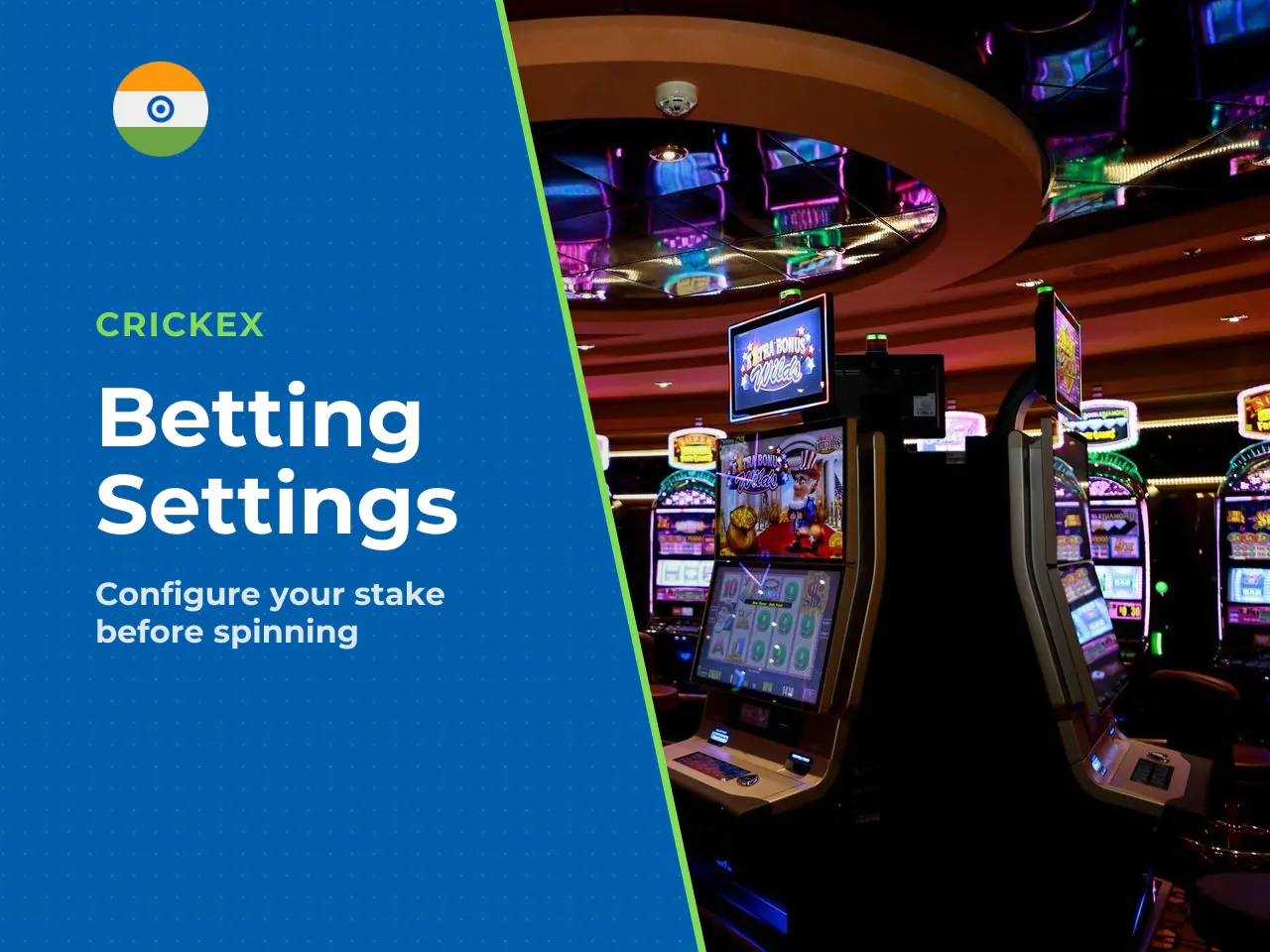 Bet Setup, Session Start and Player