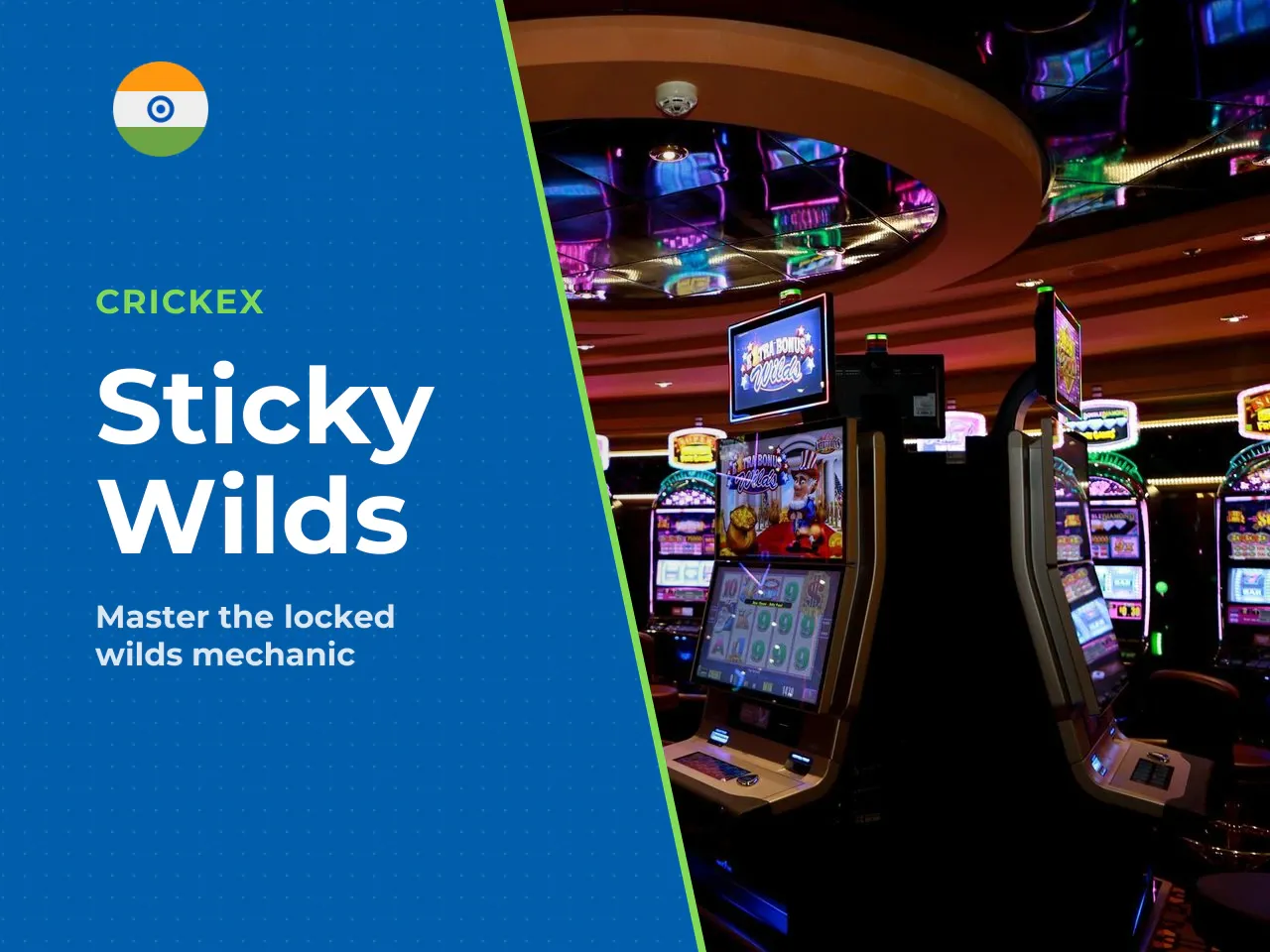 How Sticky Wilds Change the Gameplay