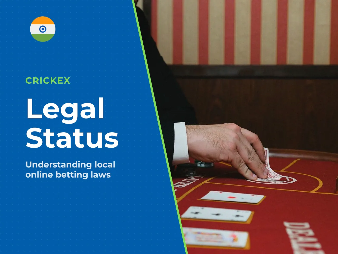 Legal Context in India. India does