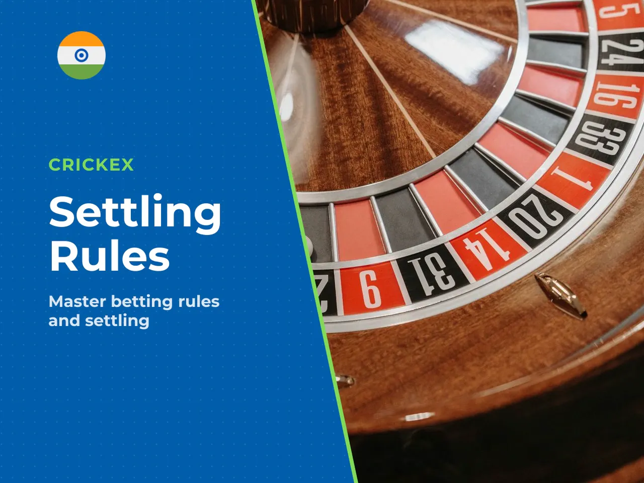 Core Rules of Betting and Settling